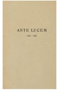 Александр Блок - Ante Lucem