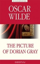Oscar Wilde - The Picture of Dorian Gray