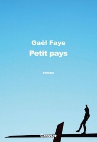 Gaël Faye - Petit pays