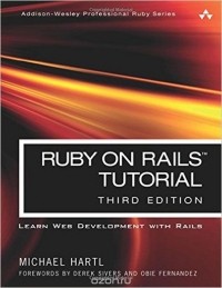 Michael Hartl - Ruby on Rails Tutorial: Learn Web Development with Rails