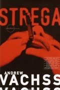 Andrew Vachss - Strega