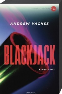 Andrew Vachss - Blackjack