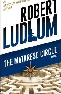 Robert Ludlum - The Matarese Circle