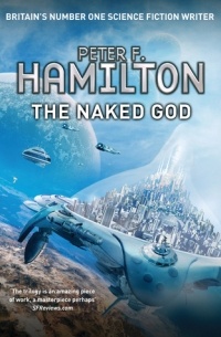 Peter F. Hamilton - The Naked God