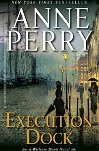 Anne Perry - Execution Dock