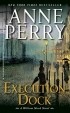 Anne Perry - Execution Dock