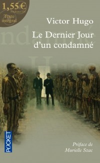 Victor Hugo - Le Dernier Jour D'un Condamné