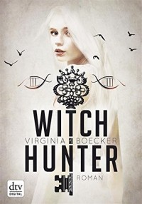 Virginia Boecker - Witch Hunter