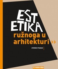  - Estetika ružnoga u arhitekturi