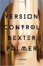 Декстер Палмер - Version Control