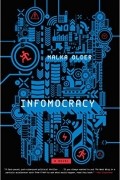 Малка Олдер - Infomocracy