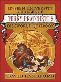 David Langford - The Unseen University Challenge: Terry Pratchett's Discworld Quizbook