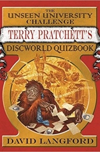 David Langford - The Unseen University Challenge: Terry Pratchett's Discworld Quizbook