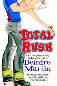 Deirdre Martin - Total Rush