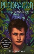 Ди Джей Макхейл - The Pilgrims of Rayne