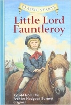 Frances Hodgson Burnett - Little Lord Fauntleroy