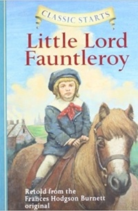 Frances Hodgson Burnett - Little Lord Fauntleroy