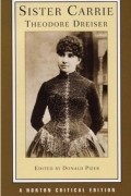 Theodore Dreiser - Sister Carrie