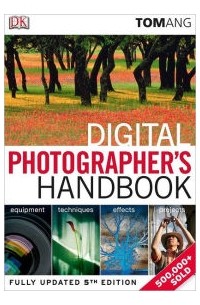 Digital Photographer's Handbook / Edition 5
