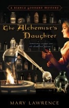 Mary Lawrence - The Alchemist&#039;s Daughter