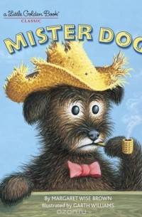 Margaret Wise Brown - Mister Dog