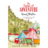Enid Blyton - The Circus Of Adventure
