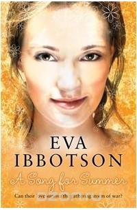 Eva Ibbotson - A Song for Summer