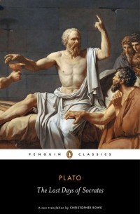 Платон  - The Last Days of Socrates