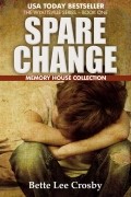 Бетт Ли Кросби - Spare Change