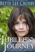 Бетт Ли Кросби - Jubilee&#039;s Journey