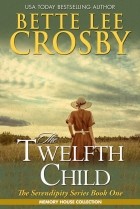 Бетт Ли Кросби - The Twelfth Child