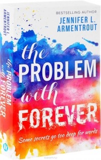 Jennifer L. Armentrout - The Problem with Forever