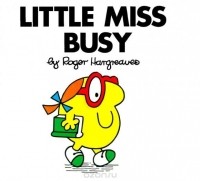 Роджер Харгривз - Little Miss Busy