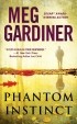 Meg Gardiner - Phantom Instinct