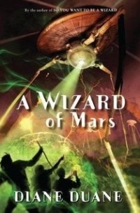 Diane Duane - A Wizard of Mars
