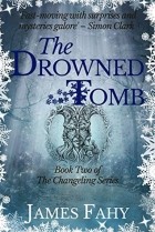 James Fahy - Drowned Tomb