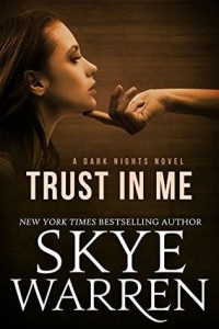 Скай Уоррен - Trust in Me