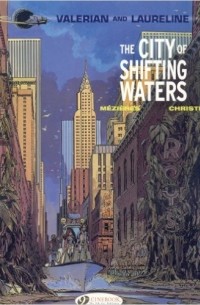  - The City of Shifting Waters