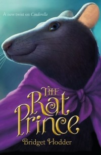 Bridget Hodder - The Rat Prince