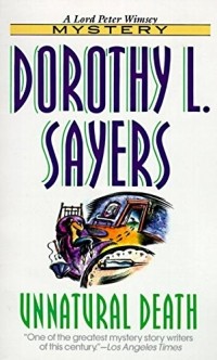 Dorothy L. Sayers - Unnatural Death