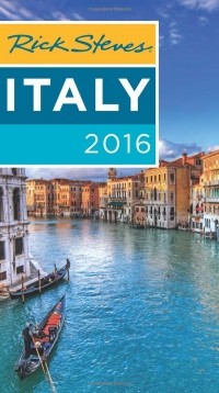 Rick Steves - Rick Steves Italy 2016