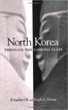  - North Korea through the Looking Glass
