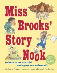 Barbara Bottner - Miss Brooks' Story Nook