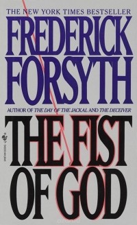 Frederick Forsyth - The Fist of God