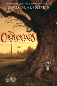 Chris Grabenstein - The Crossroads