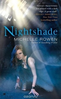 Michelle Rowen - Nightshade