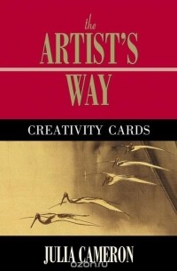 Julia Cameron - The Artist's Way Creativity Cards