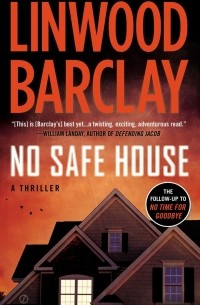 Linwood Barclay - No Safe House