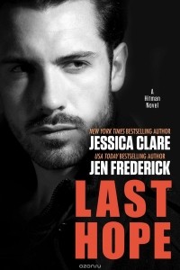 Jessica Clare and Jen Frederick - Last Hope