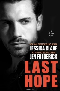 Jessica Clare and Jen Frederick - Last Hope